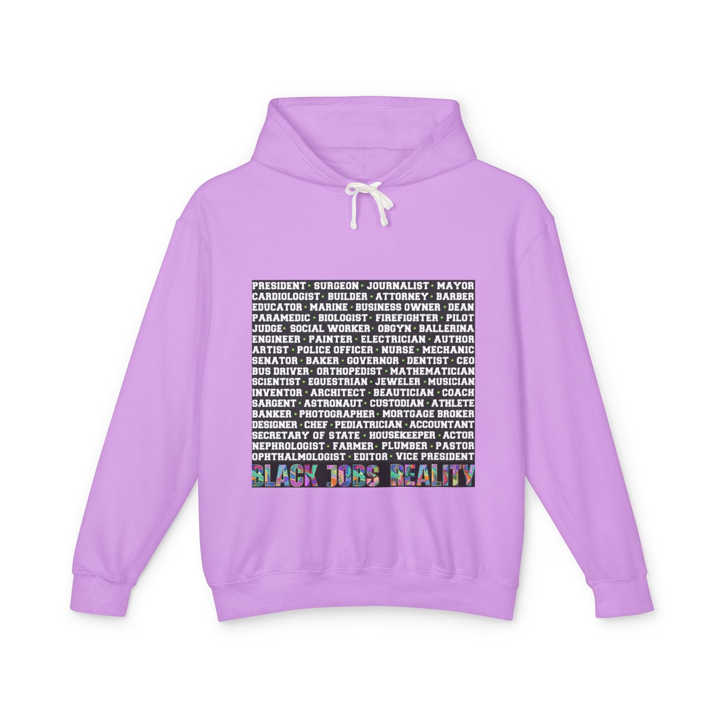 Black Jobs Reality Hoodie: Unisex Lightweight Hooded Sweatshirt