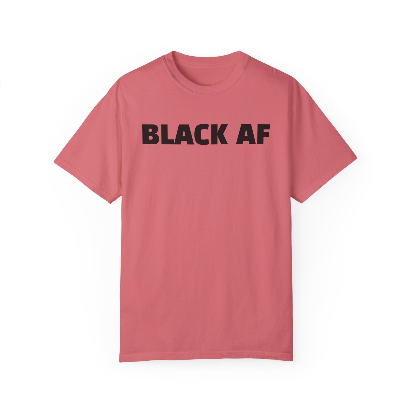 Black AF Unisex Garment-Dyed T-shirt