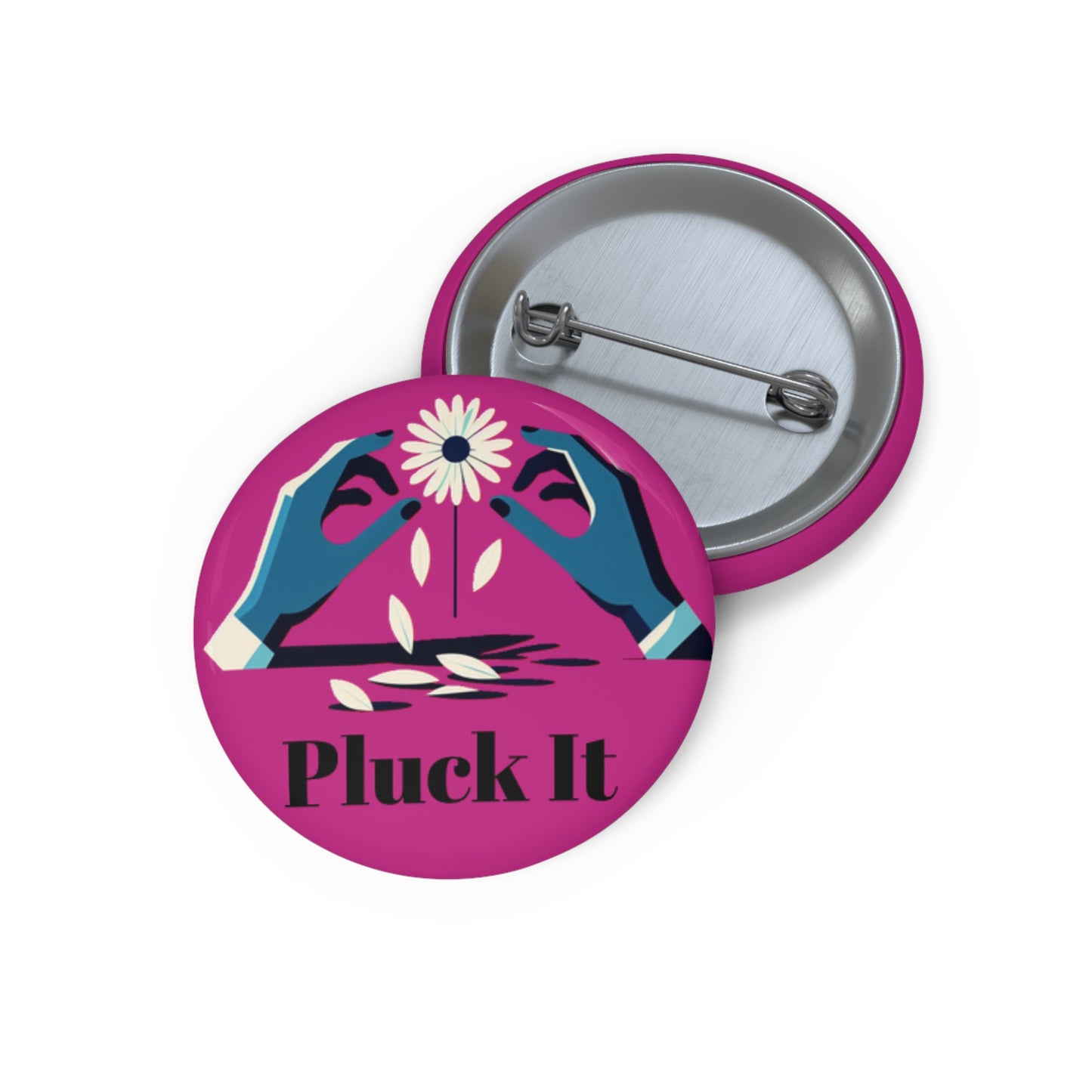 Pin Button - Custom Pluck It Design