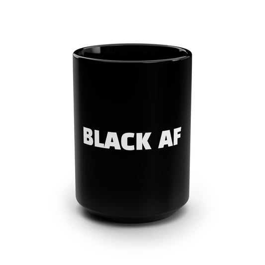 Black AF: Ceramic Mug, 15oz