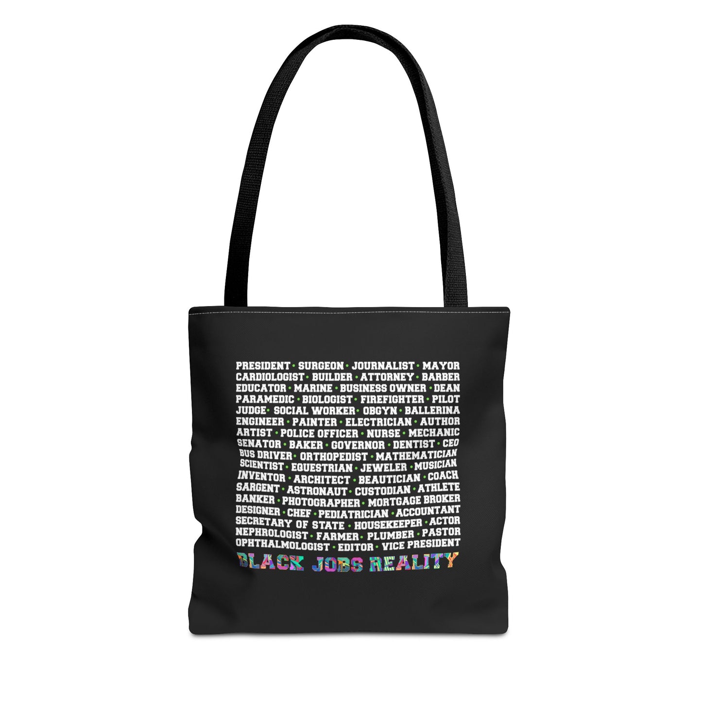 Black Jobs Reality Tote Bag (AOP)