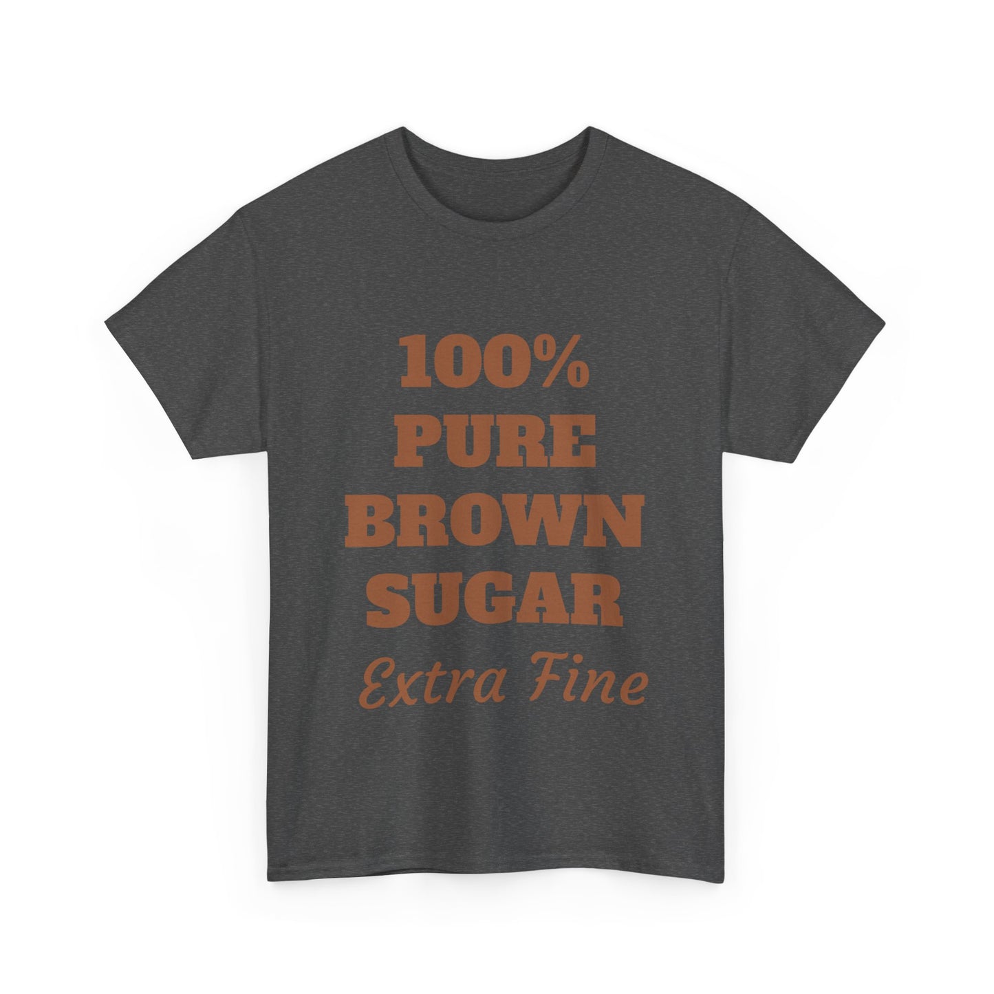 Brown Sugar Extra Fine: Unisex Heavy Cotton Tee